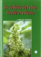CALIDAD DEL VINO DESDE EL VISEÑO LA - 9788484762799